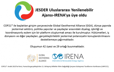 JESDER artık IRENA ve Küresel Jeotermal İttifak (GGA) Üyesi
