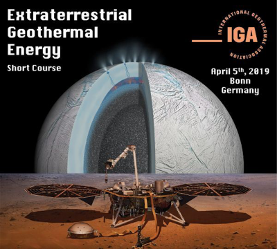 IGA – Dünya Dışı Jeotermal Potansiyellerin Araştırılması Atölyesi, Bonn / Almanya – 5 Nisan 2019