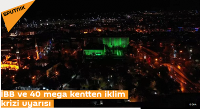 İstanbul Büyükşehir Belediyesi, iklim krizi uyarısına yeşil ışıklandırma ile katıldı