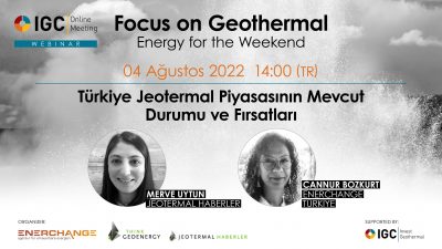 Web semineri – Türkiye Jeotermal Piyasasının Mevcut Durumu ve Fırsatları
