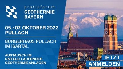 10. Praxisforum Geothermie.Bayern konferansı – 5-7 Ekim 2022