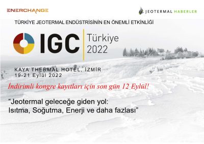 Türkiye Jeotermal endüstrisinin en önemli etkinliği için geri sayım başladı!