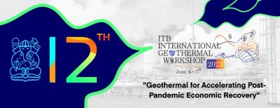 Özet çağrısı – 12. ITB Uluslararası Jeotermal Çalıştayı, Bandung, Endonezya