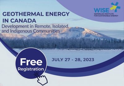 Hibrit çalıştay – Kanada’da Jeotermal Enerji, 27-28 Temmuz 2023
