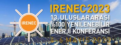 IRENEC Uluslararası 100% Yenilenebilir Enerji Konferansı, 4-6 Mayıs 2023