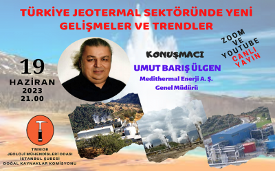 Web Semineri – Türkiye Jeotermal sektöründe yeni gelişmeler ve trendler, 19 Haziran 2023