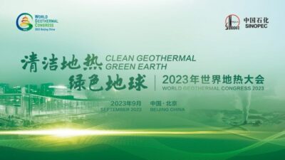 Sinopec, Dünya Jeotermal Kongresi 2023’e ev sahipliği yapacak