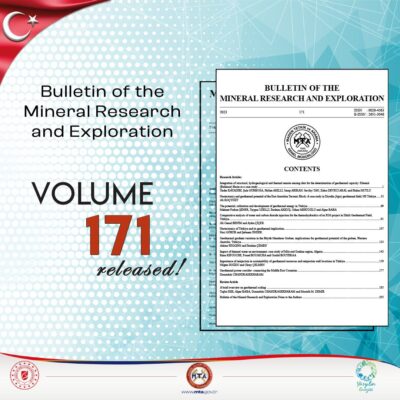MTA Dergisi’nin 2023/171 sayısı yayınlandı