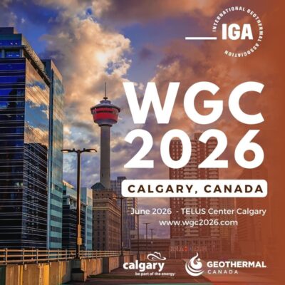 Kanada, Dünya Jeotermal Kongresi 2026’ya ev sahipliği yapacak