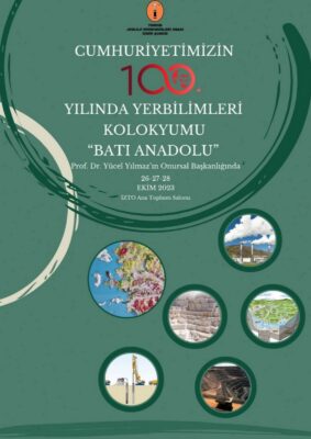 “Batı Anadolu” Yerbilimleri Kolokyumu 26-28 Ekim’de İzmir’de