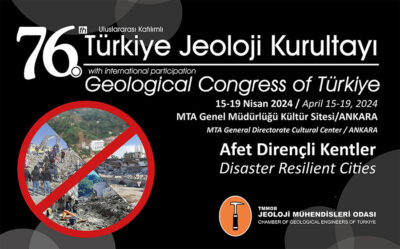 76. Türkiye Jeoloji Kurultayına Bildiri Özü Göndermek Süresi Uzatıldı