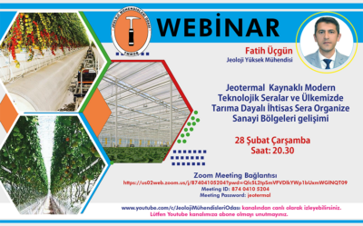 Web Semineri – Jeotermal Kaynaklı Modern Teknolojik Seralar ve Ülkemizde TDİOSB’lerin gelişimi, 28 Şubat 2024