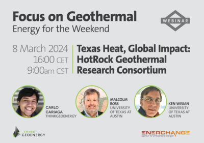 Webinar – Texas Heat, Küresel Etki: HotRock Jeotermal Araştırma Konsorsiyumu, 8 Mart 2024