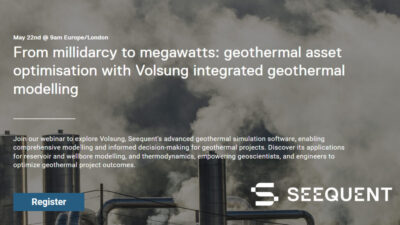 Çevrim İçi Seminer-Volsung modelleme ile jeotermal varlık optimizasyonu, 22 Mayıs 2024