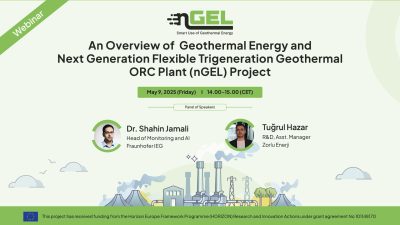 Web semineri – Jeotermal enerji ve yeni nesil esnek tri-kojenerasyon (nGEL) projesi, 9 Mayıs 2025