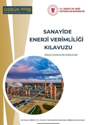 Sanayide enerji verimliliği rehberi yayımlandı